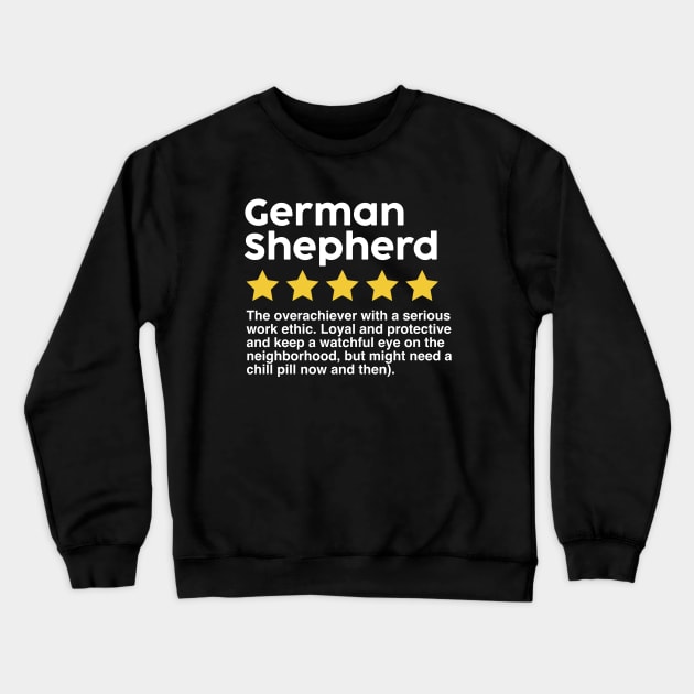 German Shepherd Crewneck Sweatshirt by Messed Ups